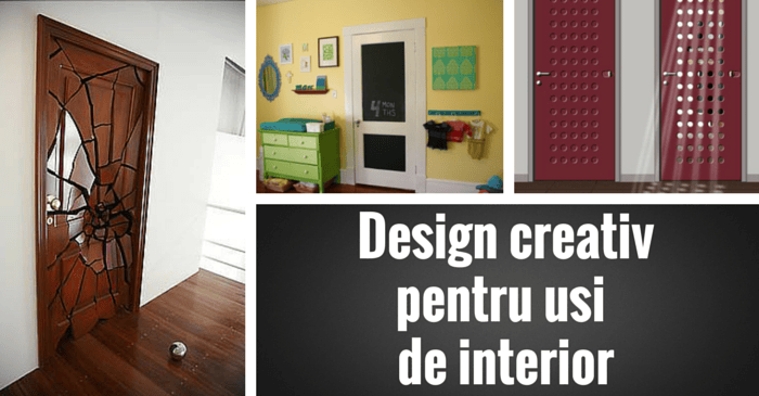 Design creativ pentru usi de interior